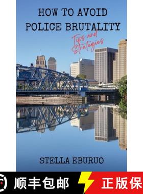 预订 How to Avoid Police Brutality [9798989584314]