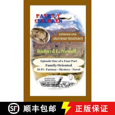 【3-4周达】Patriot Children Episode One California Transplants [9780359461868]