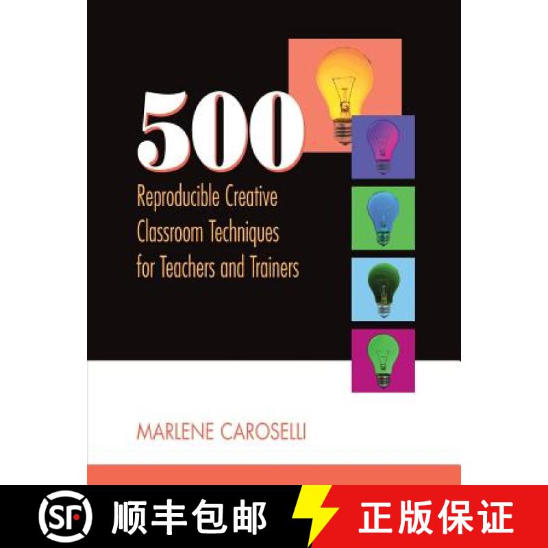 【4周达】500 Reproducible Creative Classroom Techniques for Teachers and Trainers [9781610143837]