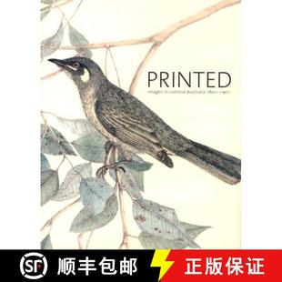【3-4周达】Printed Images in Colonial Australia, 1801-1901 [9780642541802]
