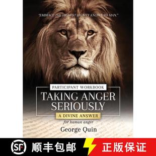 Taking Anger Seriously Workbook 3周达 Participant 9798893914436