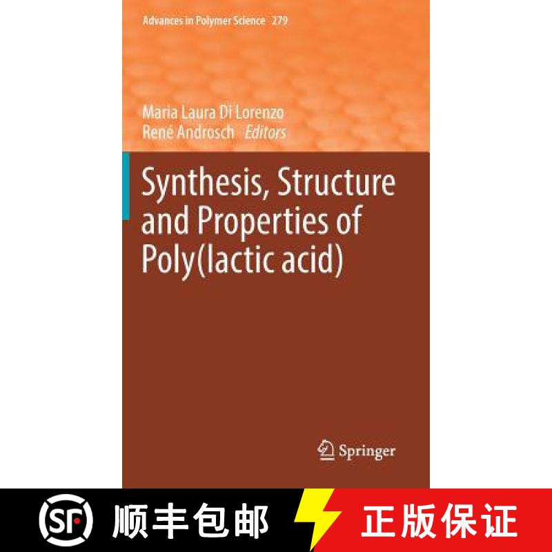 【3-4周达】Synthesis, Structure and Properties of Poly(lactic Acid) [9783319642291]