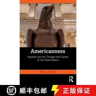 【3-4周达】Americanness: Inquiries into the Thought and Culture of the United States [9781138320987]