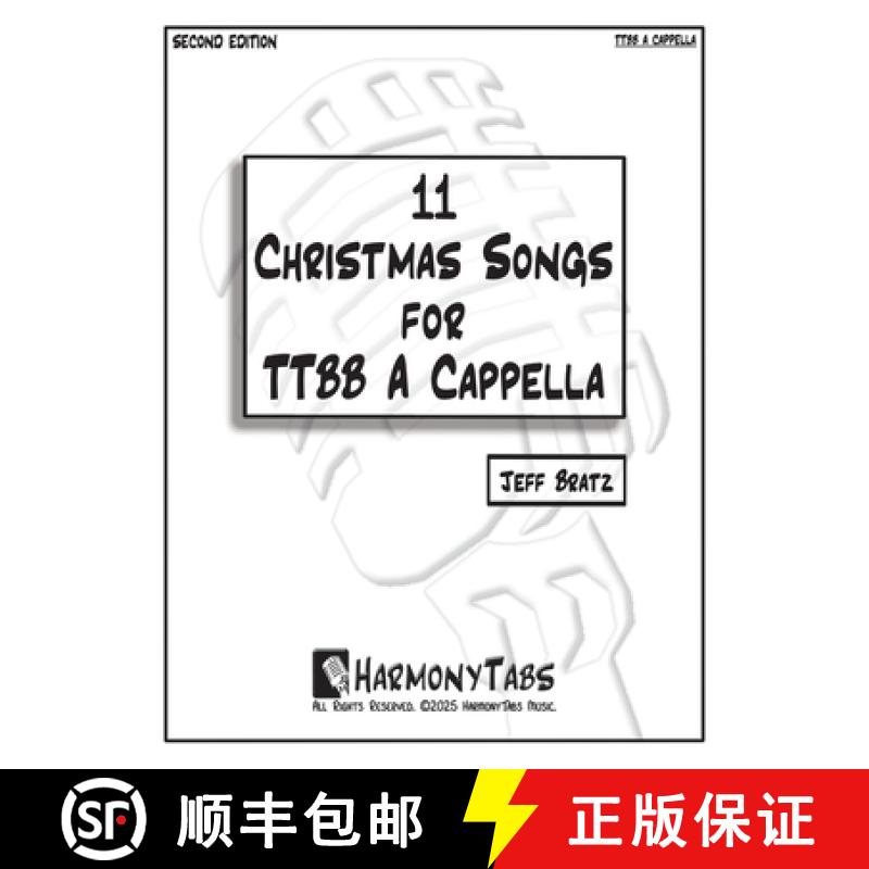 【2-3周达】11 Christmas Songs for TTBB A Cappella: Second Edition [9781961735224]