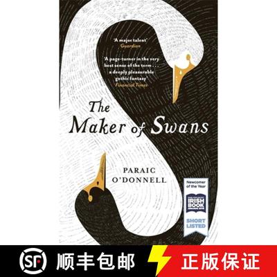 【3-4周达】Maker of Swans: 'A deeply pleasurable gothic fantasy' [9781474601030]