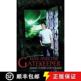 【3-4周达】Max and the Gatekeeper [9780979720215]