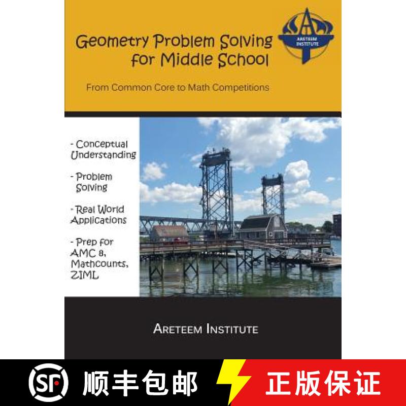 【3-4周达】Geometry Problem Solving for Middle School: From Common Core to Math Competitions [9781944863050]