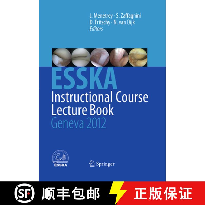 【3-4周达】Esska Instructional Course Lecture Book: Geneva 2012 [9783662508756]