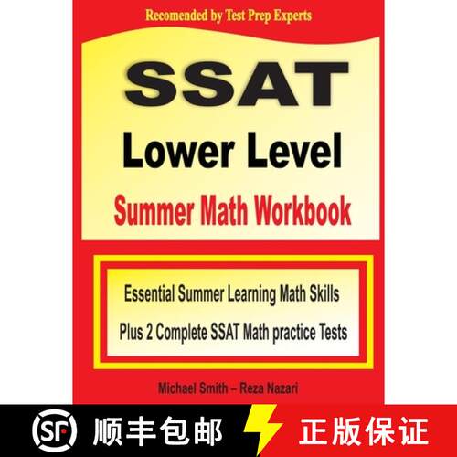 【3-4周达】SSAT Lower Level Summer Math Workbook: Essential Summer Learning Math Skills plus Two Comp... [9781646129959]