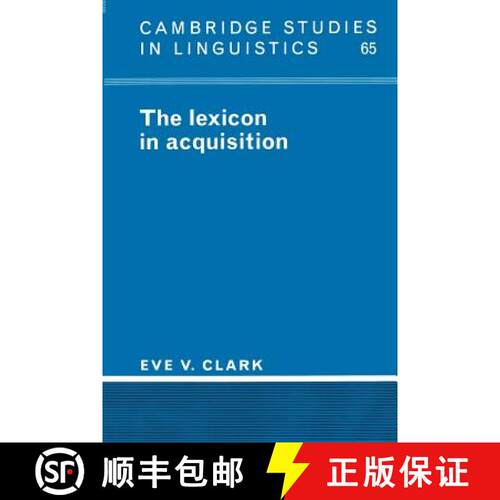 【3-4周达】Lexicon in Acquisition: - The Lexicon in Acquisition [9780521484640]