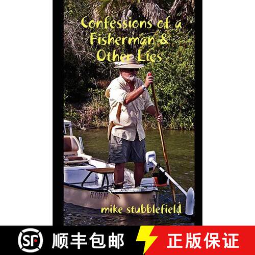 【3-4周达】Confessions of a Fisherman & Other Lies [9781430305583]