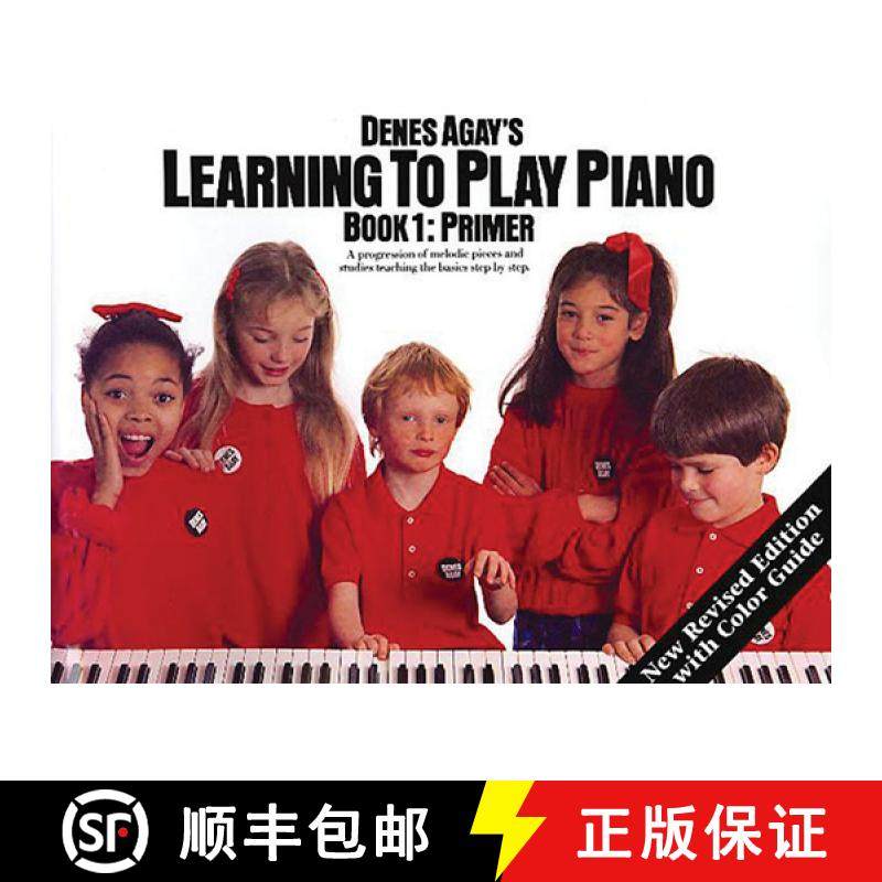 【3-4周达】Denes Agay's Learning To Play Piano - Book 1 - Getting Started [9781849382984]