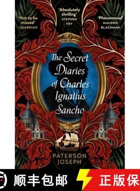 The Secret Diaries of Charles Ignatius Sancho : An absolutely thrilling, throat-catching wonder of a ... [9780349702377]