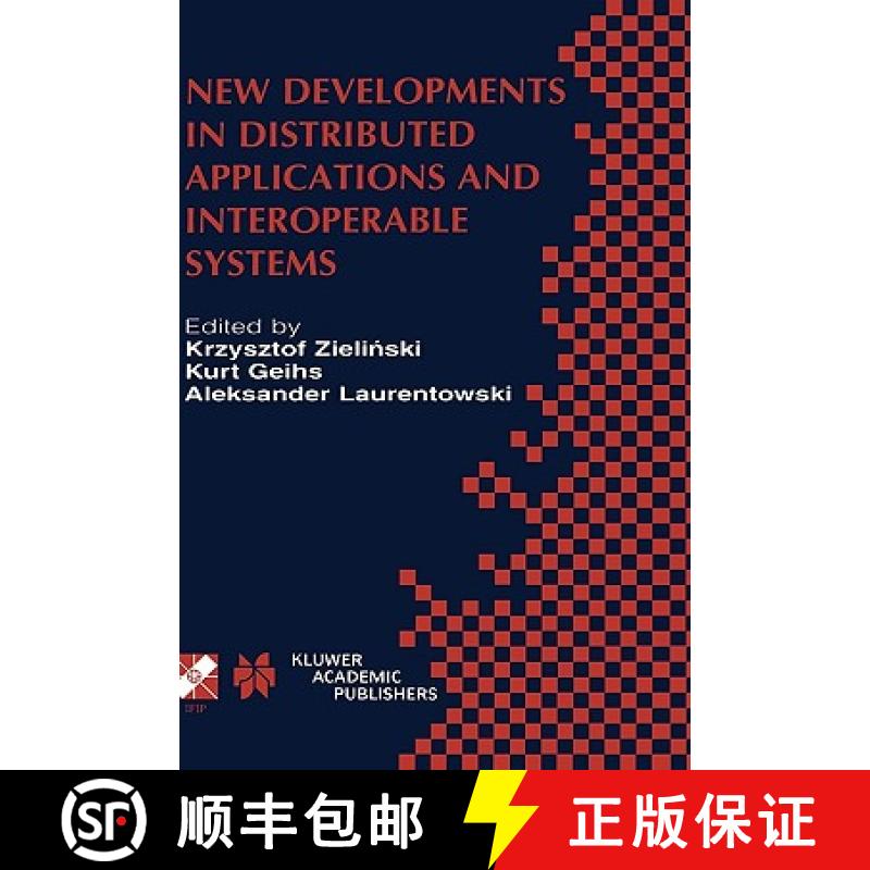 【3-4周达】New Developments in Distributed Applications and Interoperable Systems: IFIP TC6 / WG6.1 T... [9780792374817]