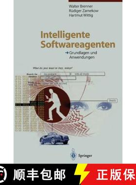 【3-4周达】Intelligente Softwareagenten: Grundlagen Und Anwendungen [9783662121047]