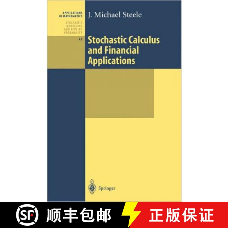 【3-4周达】Stochastic Calculus and Financial Applications [9781441928627]