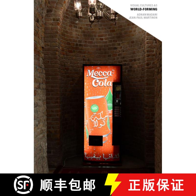 【3-4周达】Visual Cultures as World-Forming [9783956795374]