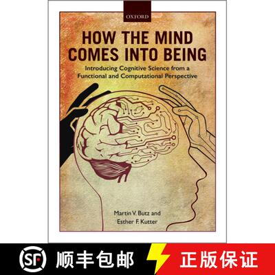 【3-4周达】How the Mind Comes into Being: Introducing Cognitive Science from a Functional and Computa... [9780198739692]