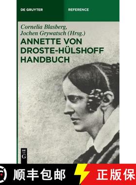 预订 Annette von Droste-Hülshoff Handbuch [9783110351941]