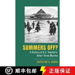Teachers Summers 预订 Other 9781978831742 Months Off? History Three U.S.