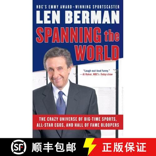 【3-4周达】Spanning the World: The Crazy Universe of Big-Time Sports, All-Star Egos, and Hall of Fame... [9780060757533]