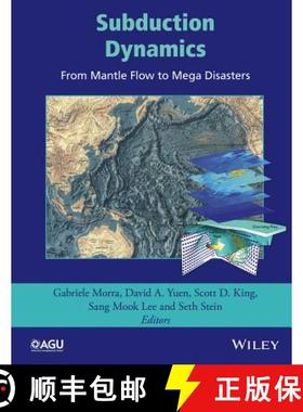【3-4周达】Subduction Dynamics: From Mantle Flow To Mega Disasters [Wiley地球科学] [9781118888858]