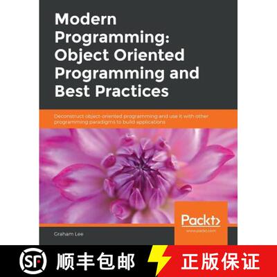 【3-4周达】Modern Programming: Object Oriented Programming and Best Practices : Deconstruct object-or... [9781838986186]