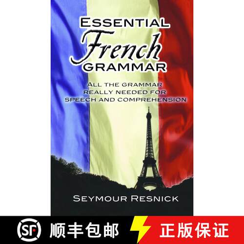 预订 Essential French Grammar: All The Grammar Really Needed For Speech And Comprehension [9780486204192]