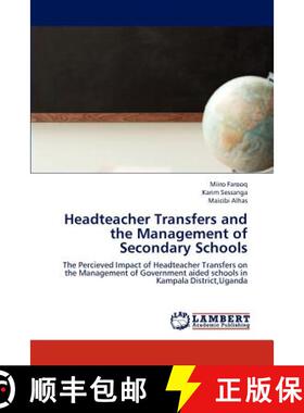 预订 Headteacher Transfers and the Management of Secondary Schools [9783659252679]