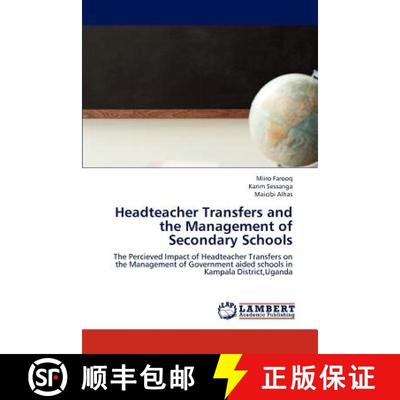 预订 Headteacher Transfers and the Management of Secondary Schools [9783659252679]