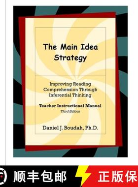 【3-4周达】The Main Idea Strategy: Improving Reading Comprehension Through Inferential Thinking (Teac... [9780578029283]