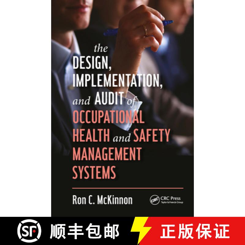【4周达】The Design, Implementation, and Audit of Occupational Health and Safety Management Systems [9781032571034]