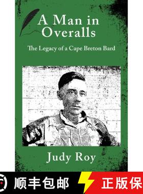 【3-4周达】A Man in Overalls: The Legacy of a Cape Breton Bard [9798990624405]