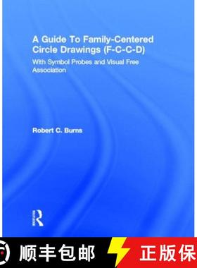 【3-4周达】Guide To Family-Centered Circle Drawings F-C-C-D With Symb: Symbol Probes and Visual Free ... [9780876305874]