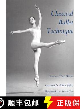 现货 Classical Ballet Technique [9780813009452]