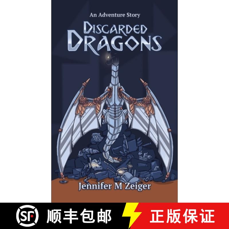 【2-3周达】Discarded Dragons: An Adventure Story [9781735122625]