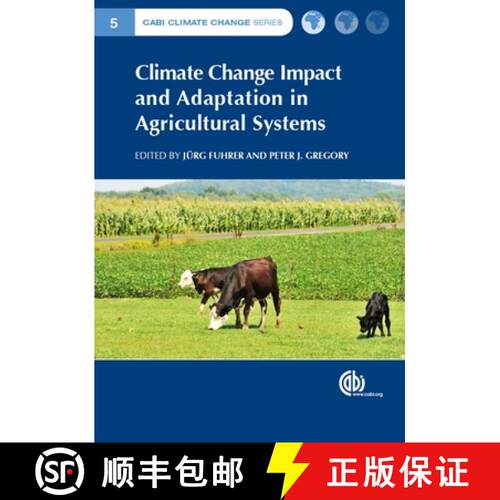 【3-4周达】Climate Change Impact and Adaptation in Agricultural Systems [9781786395351]