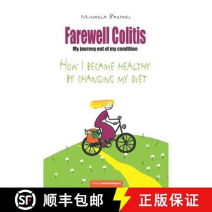 Farewell healthy diet out condition How became 9783981528688 Colitis journey changing 预订