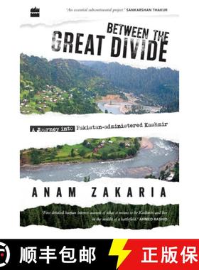 【3-4周达】Between the Great Divide: A Journey into Pakistan-administered Kashmir [9789352779475]