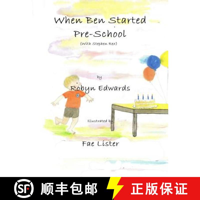 【3-4周达】When Ben Started PreSchool: Stephen Rex [9780994217141]
