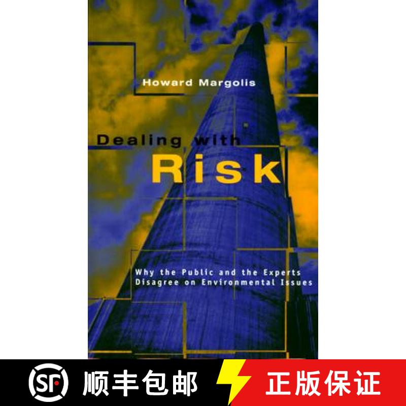 【3-4周达】Dealing with Risk: Why the Public and the Experts Disagree on Environmental Issues [9780226505299]