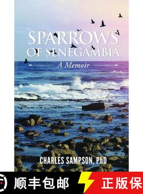 【3-4周达】Sparrows of Senegambia: A Memoir [9798895312049]
