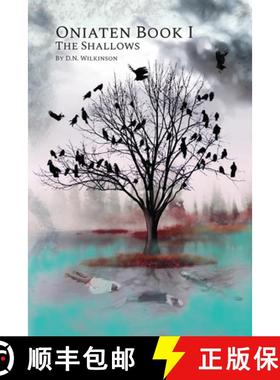 预订 Oniaten Book I: The Shallows [9781480991286]