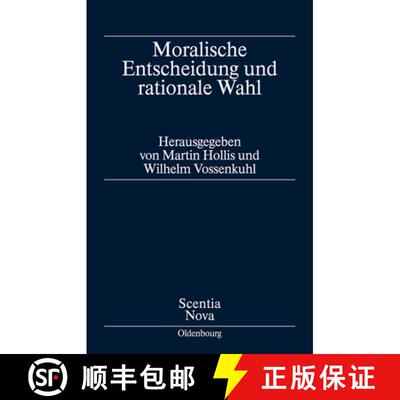 【3-4周达】精装 Moralische Entscheidung und rationale Wahl [9783486559491]