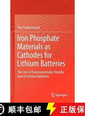 【3-4周达】Iron Phosphate Materials as Cathodes for Lithium Batteries : The Use of Environmentally Fr... [9780857297440]