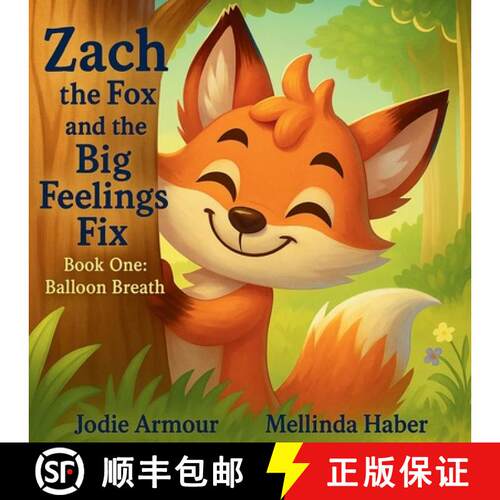【3-4周达】Zach and the Big Feelings Fix: Book One Balloon Breaths [9781968999070]