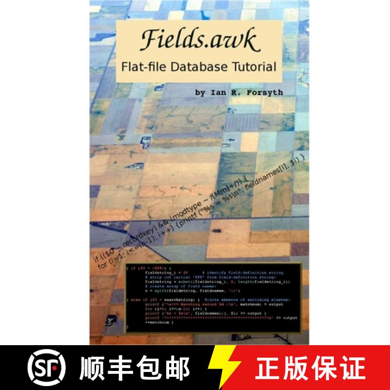 【3-4周达】Fields.awk: Flat-file Database Tutorial [9781775310310]