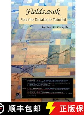 【3-4周达】Fields.awk: Flat-file Database Tutorial [9781775310310]