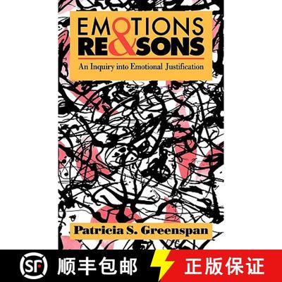【3-4周达】Emotions and Reasons : An Inquiry into Emotional Justification [9780415908290]