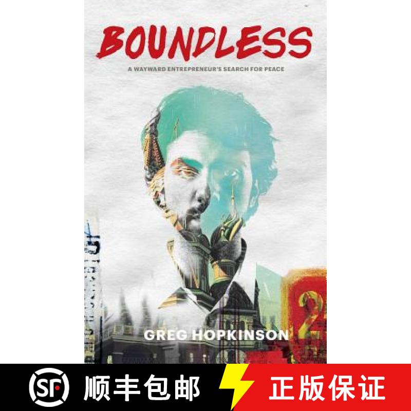 预订 Boundless: A wayward entrepreneur's search for peace [9780473260736]